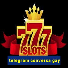 telegram conversa gay